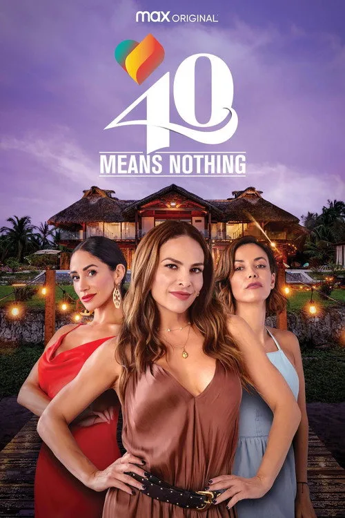 40 Means Nothing poster